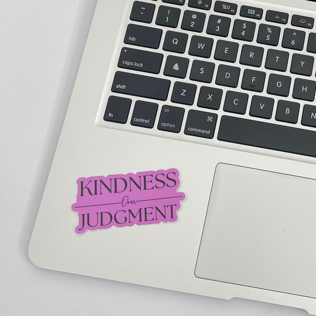 Kindness Over Judgment Sticker