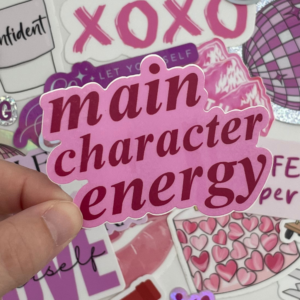 Main Character Energy Sticker