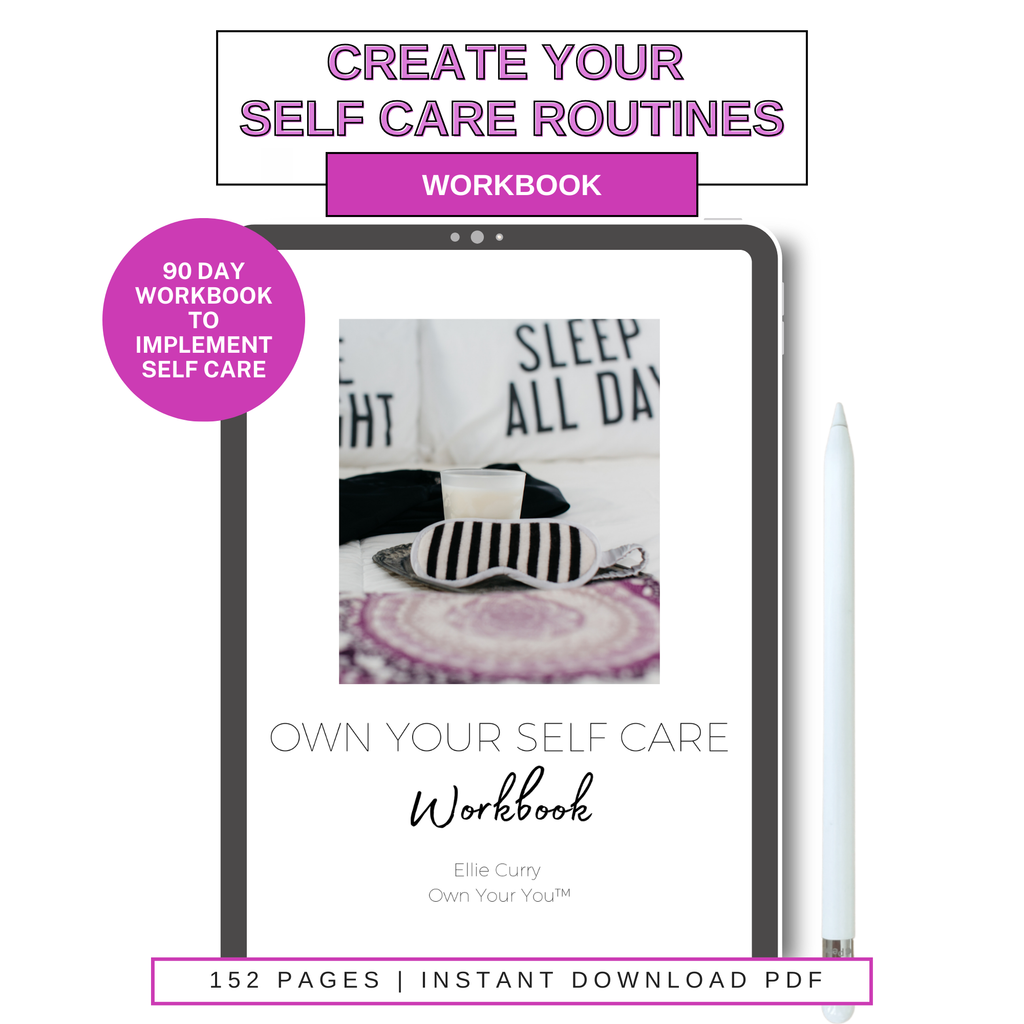 Digital Own Your Self Care Workbook