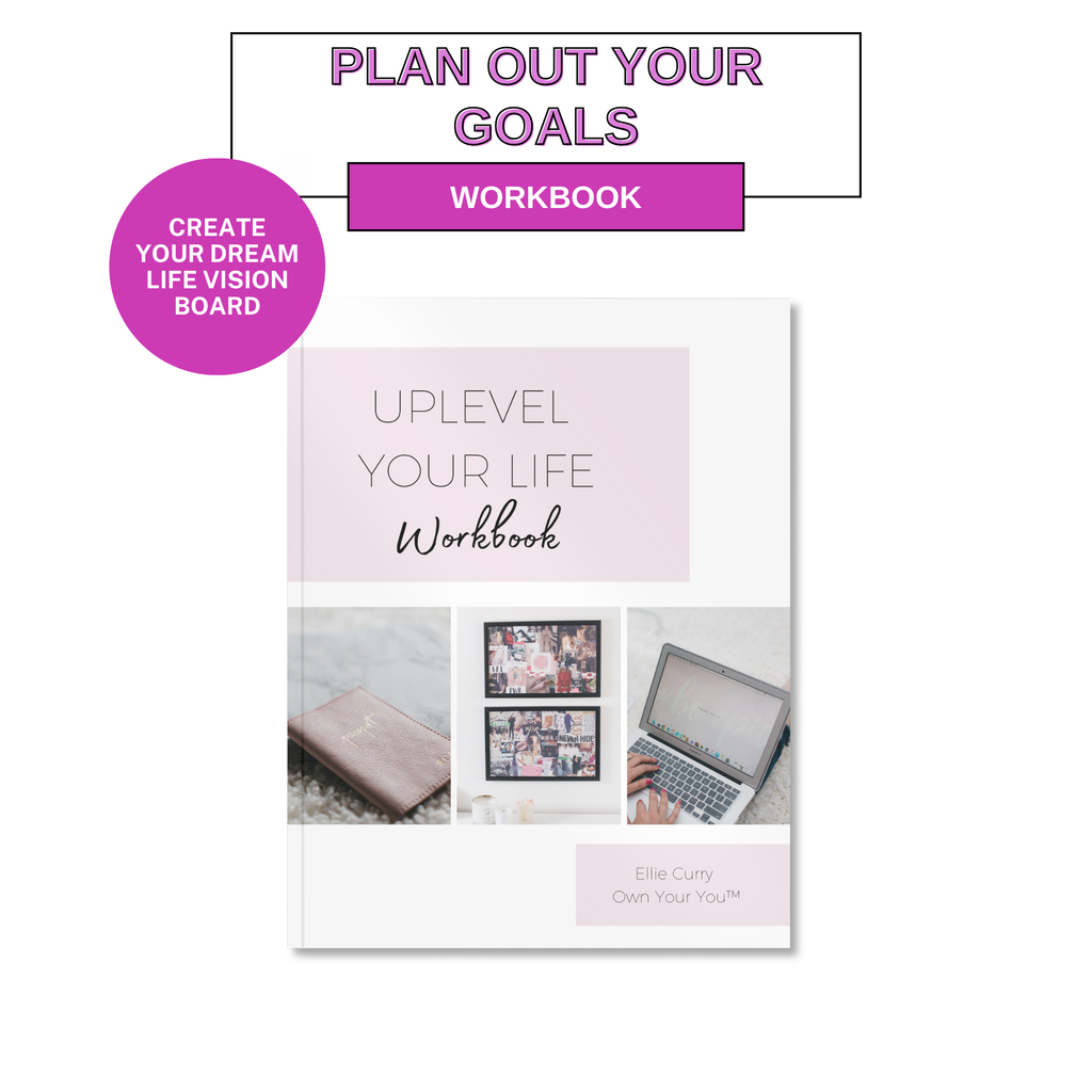 Uplevel Your Life Workbook